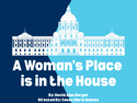 A Woman's Place is in the House | August 12, 2026 10:00 pm